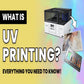 Custom UV Printing